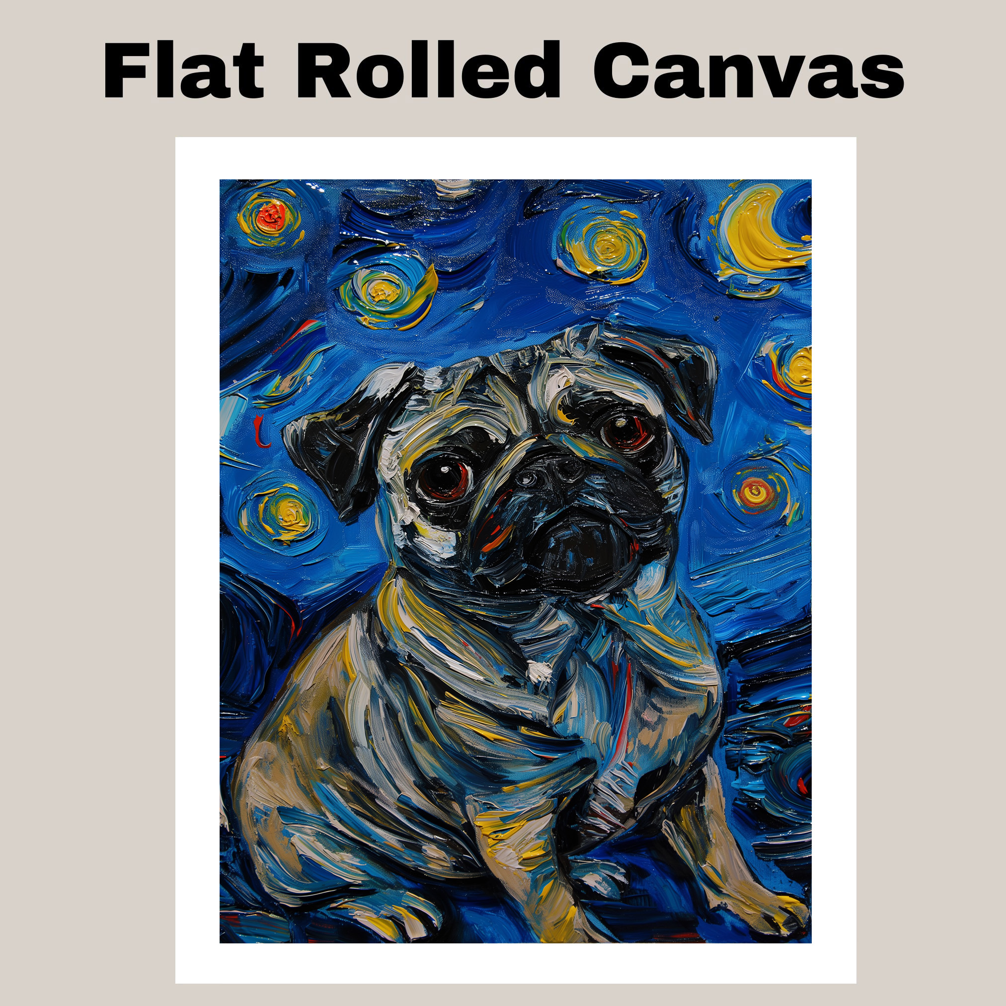 Pug Dog Starry Night Art Print Flat Rolled, Framed or Wrapped Canvas - Picture 18 of 19
